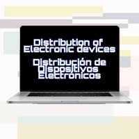 Distribution of Electronic Devices/ Distribución de Dispositivos Electrónicos